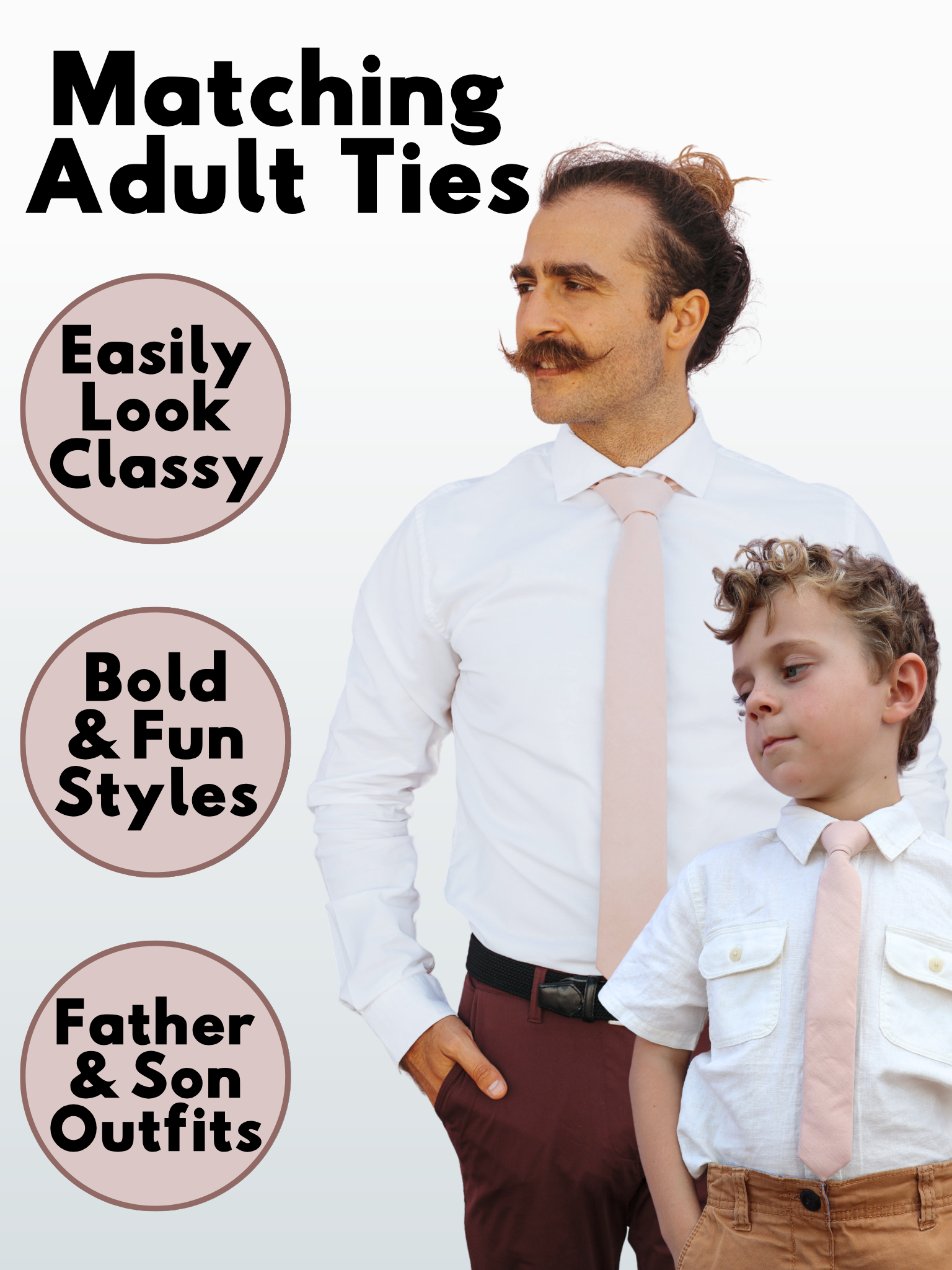 An image of a man and a child in matching neutral pink taupe solid colored ties available in 5 sizes for the whole family.