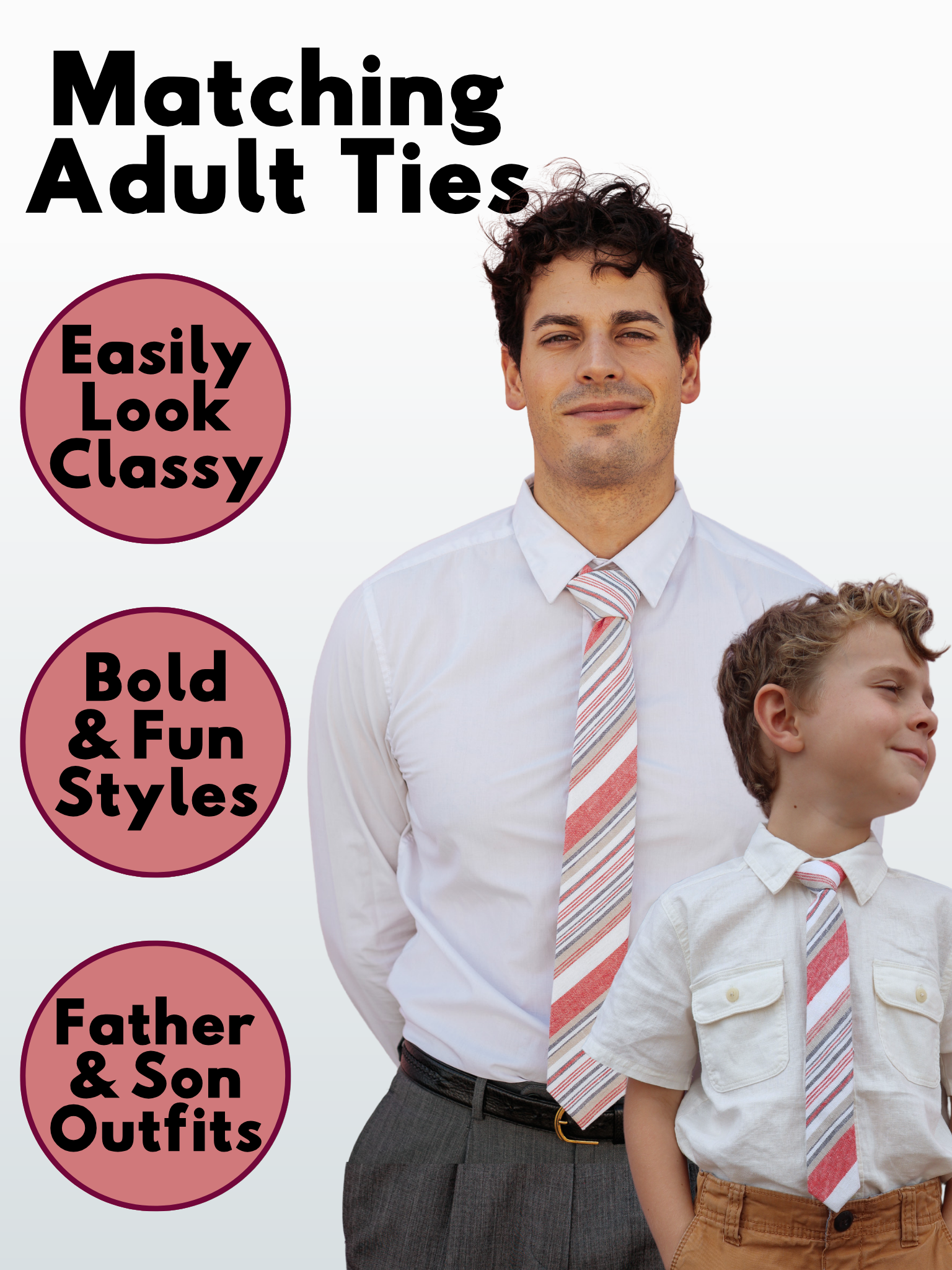 An image showing a man and a child in matching red, white, and gold striped ties available in 5 sizes for the whole family.