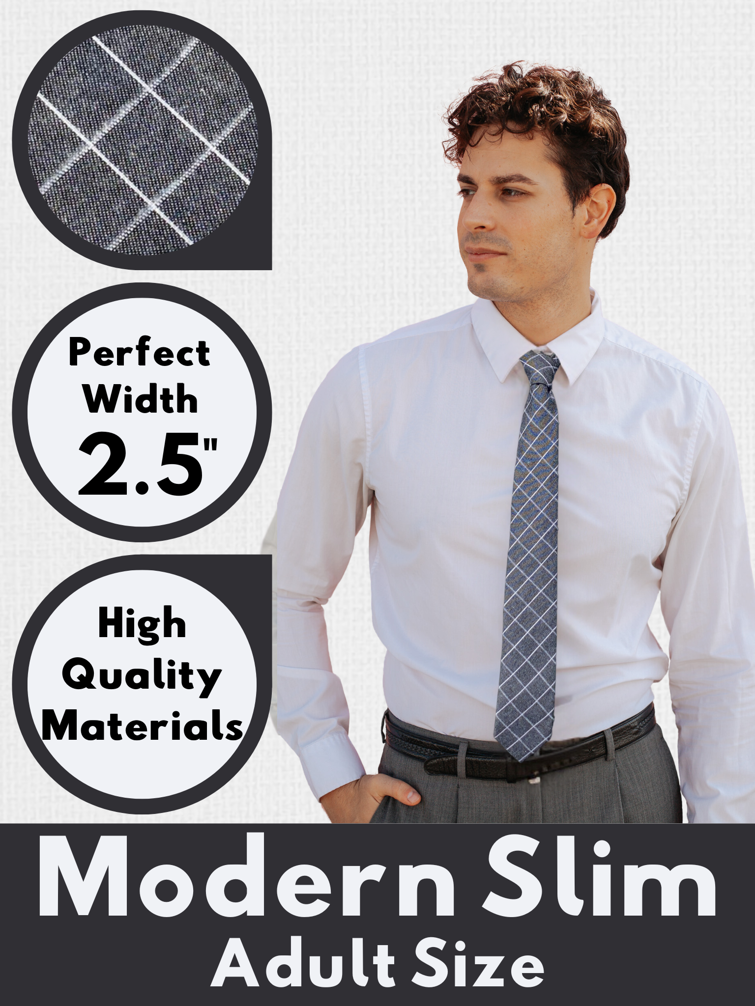 A graphic showing a man in a gray and white plaid modern slim necktie that is 2.5 inches wide and made of cotton.